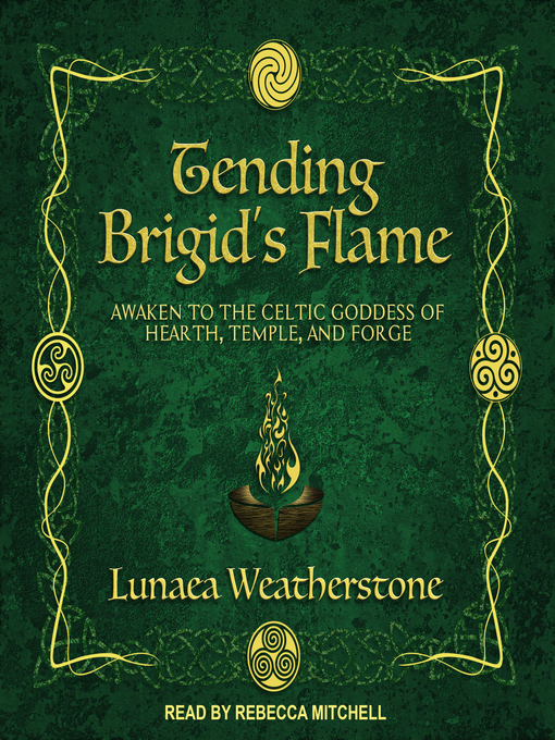 Title details for Tending Brigid's Flame by Lunaea Weatherstone - Available